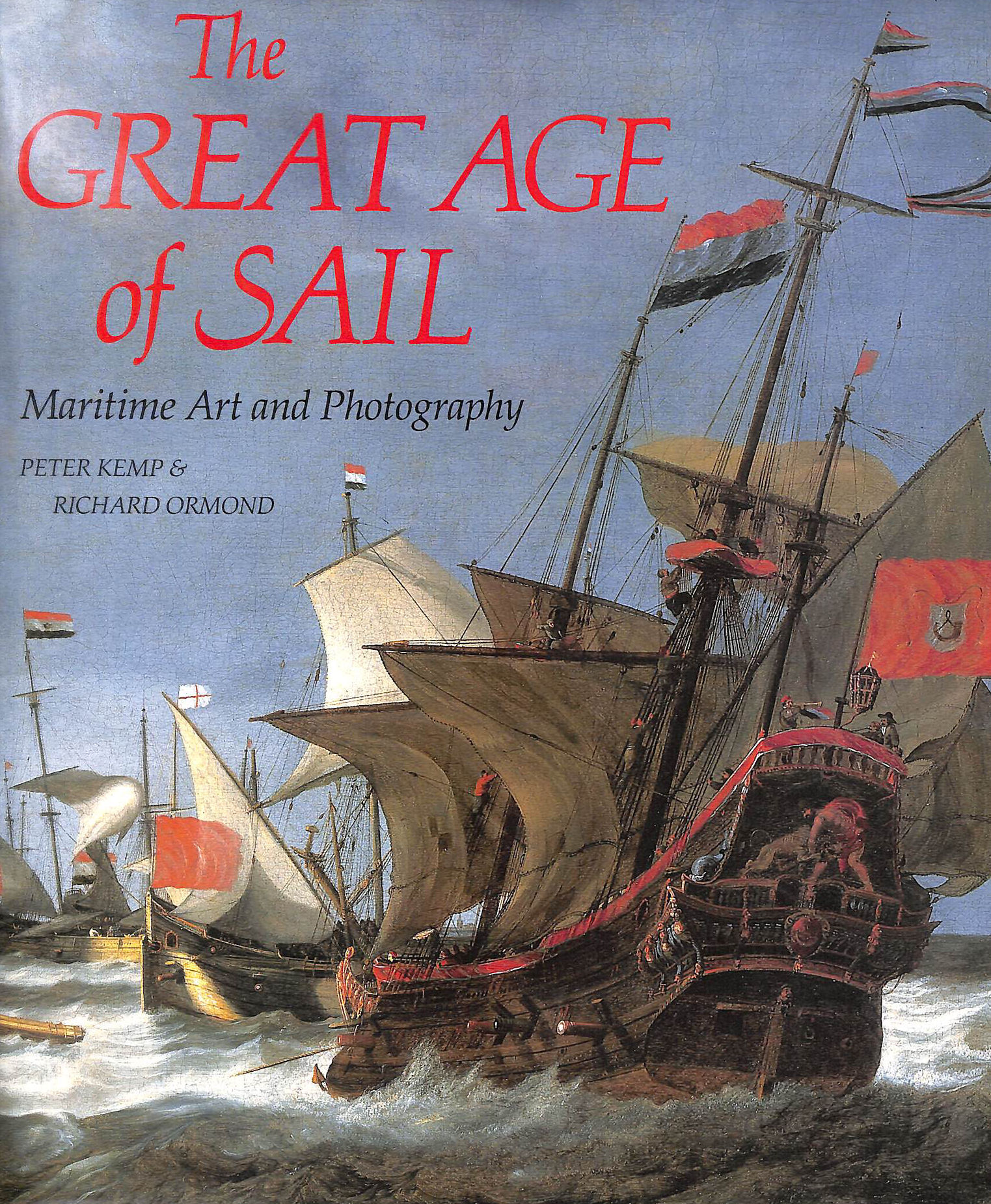 Great Age of Sail: Maritime Art and Photography