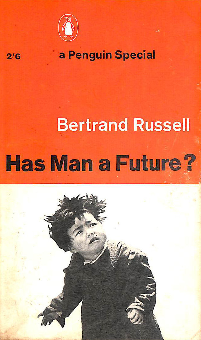 Has Man a Future