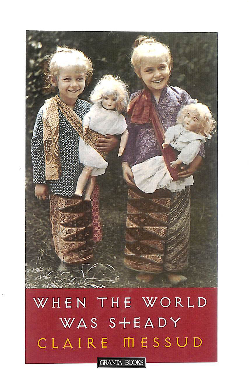 When the World Was Steady