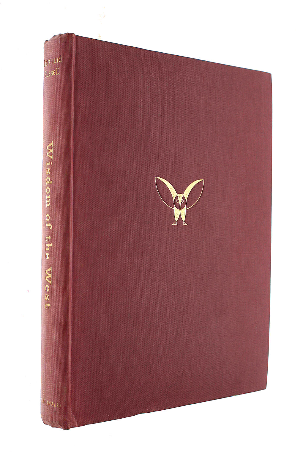 Wisdom of the West : A Historical Survey of Western Philosophy in its Social and Political Setting.