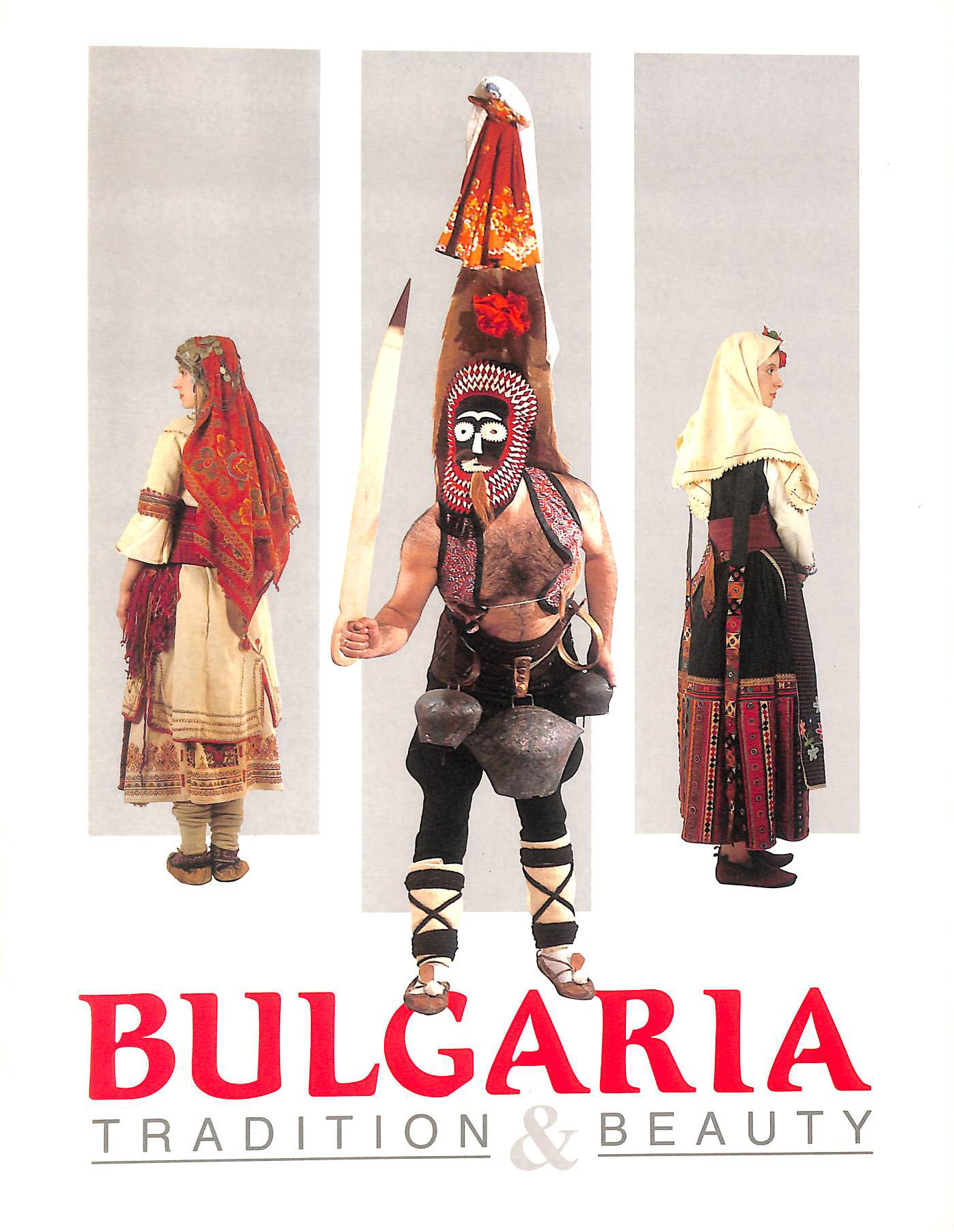 Bulgaria: Tradition and Beauty
