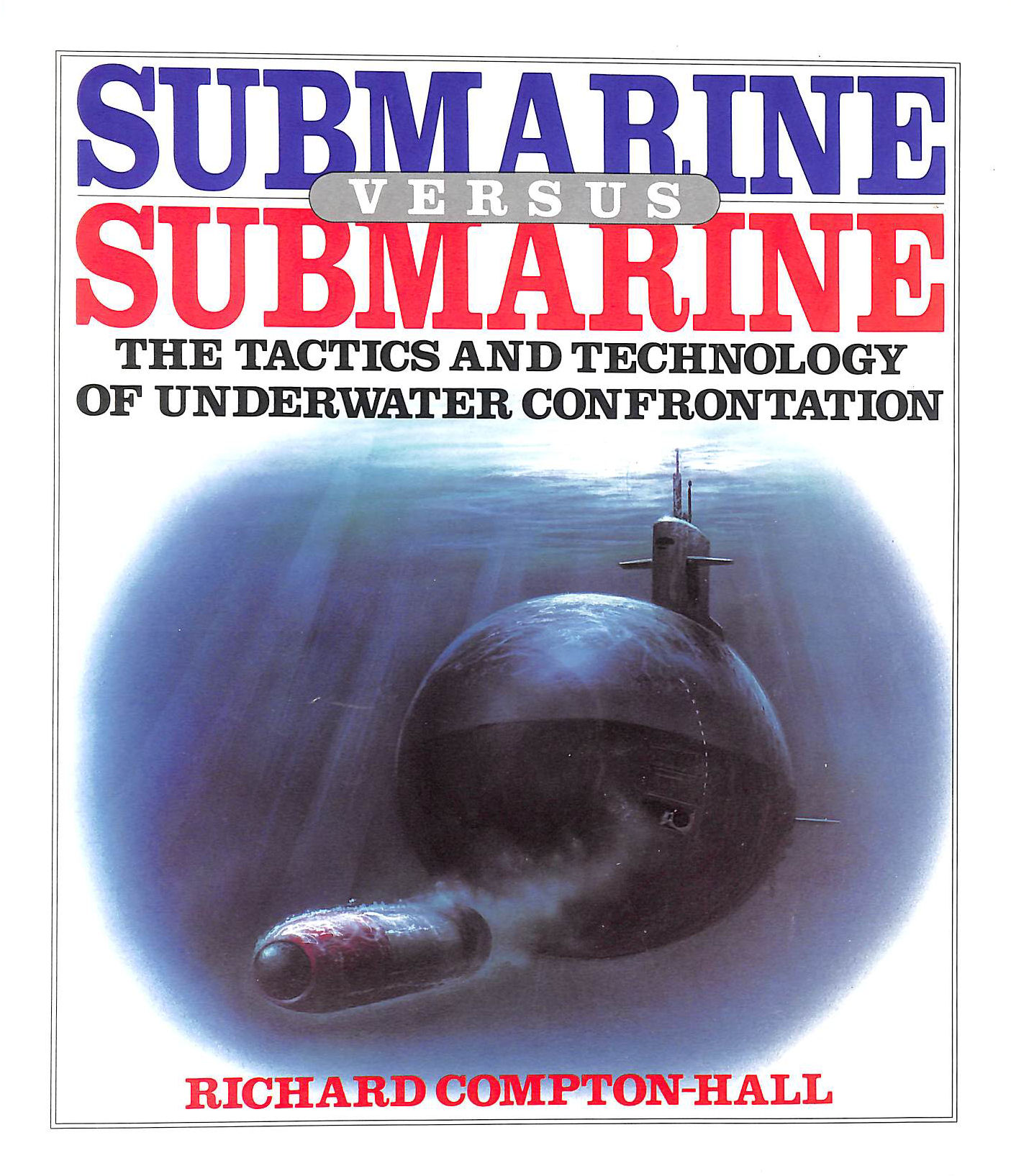 Submarine versus Submarine