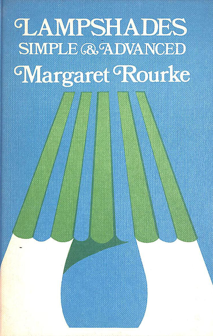 Lampshades, Simple and Advanced