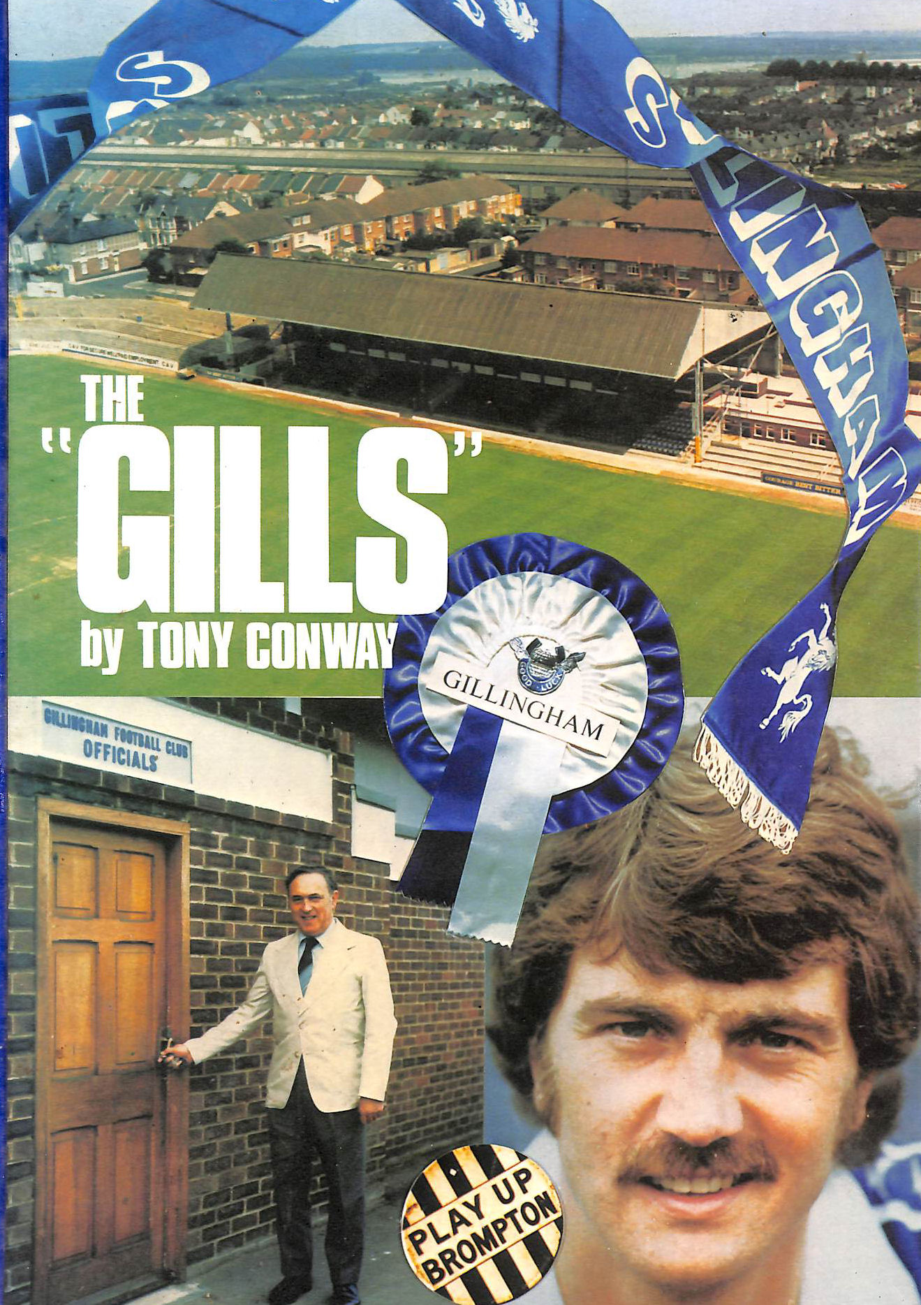 The Gills: History of Gillingham Football Club
