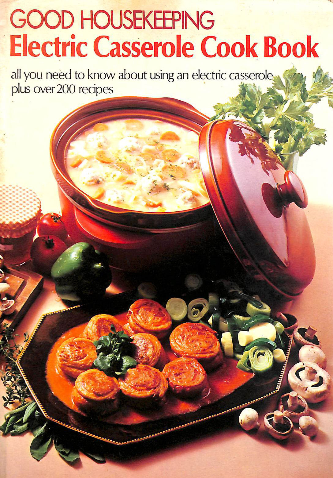 Good Housekeeping Electric Casserole Cookbook