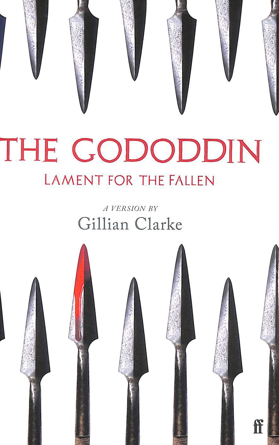 The Gododdin: Lament for the Fallen