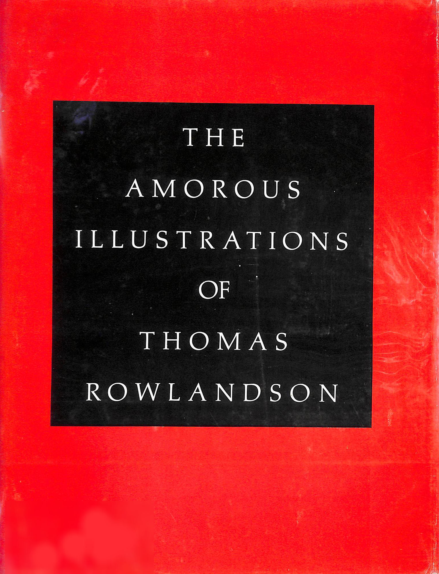 The Amorous Illustrations of Thomas Rowlandson