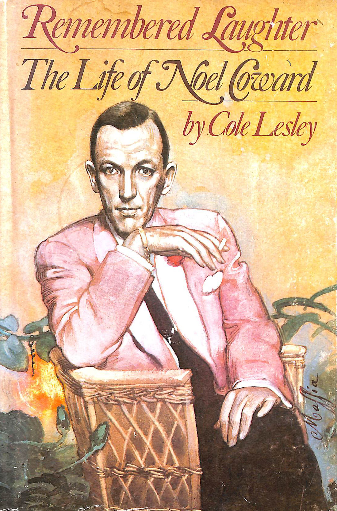 Remembered Laughter: The Life of Noel Coward