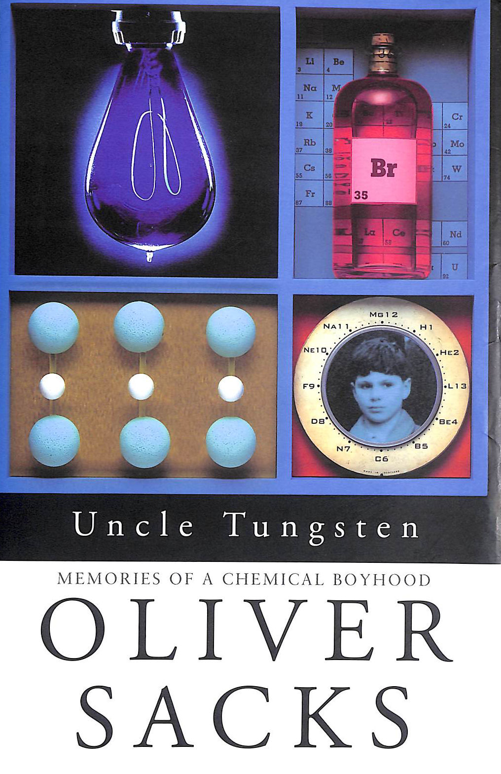 Uncle Tungsten: Memories of a Chemical Boyhood
