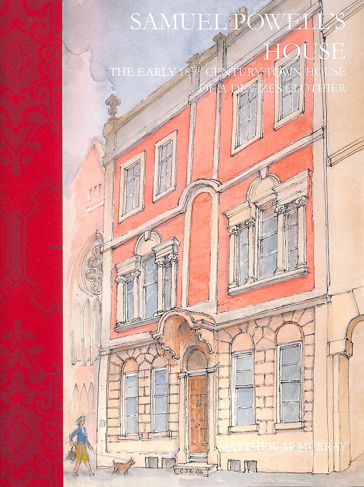 Samuel Powell's House, Signed by the author