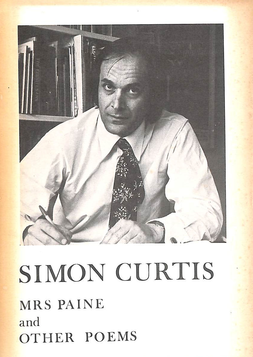 Simon Curtis: Mrs Paine and Other Poems, Gift inscription by the author