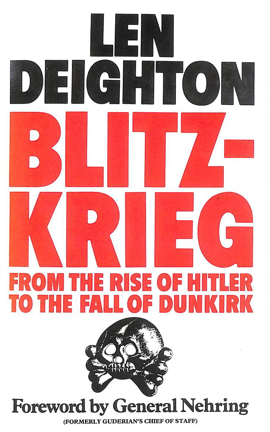 Blitzkrieg: From the Rise of Hitler to the Fall of Dunkirk