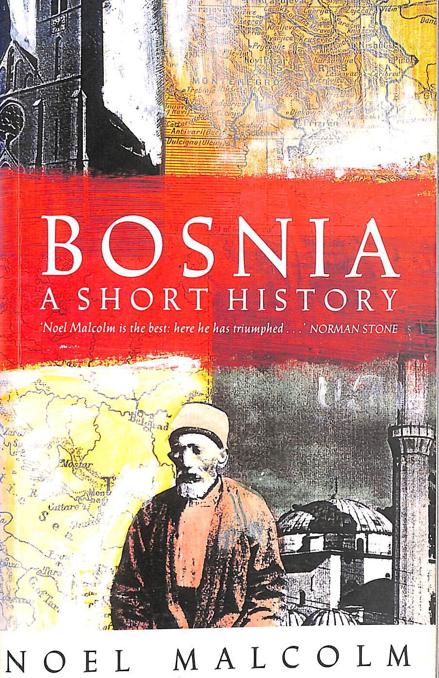 Bosnia: A Short History
