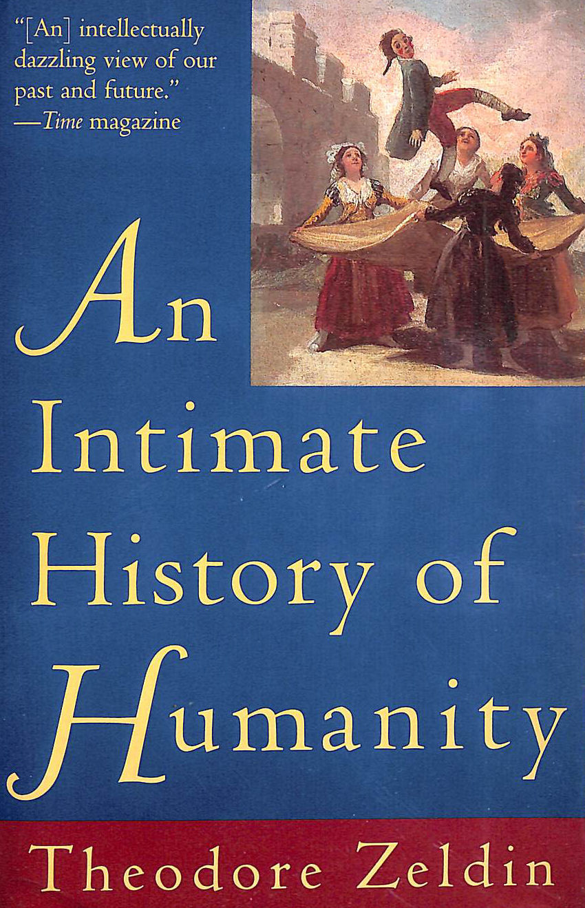 An Intimate History of Humanity