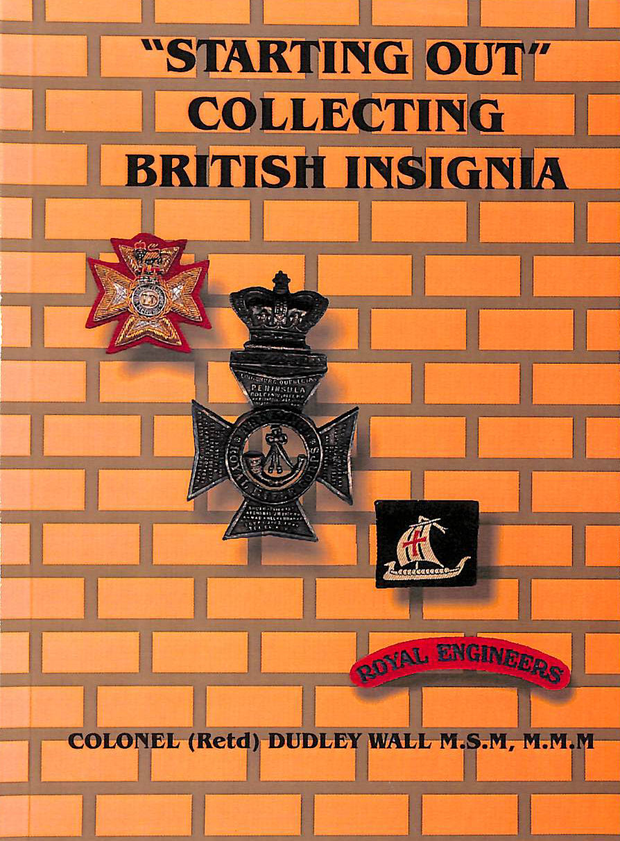 Starting Out Collecting British Insignia