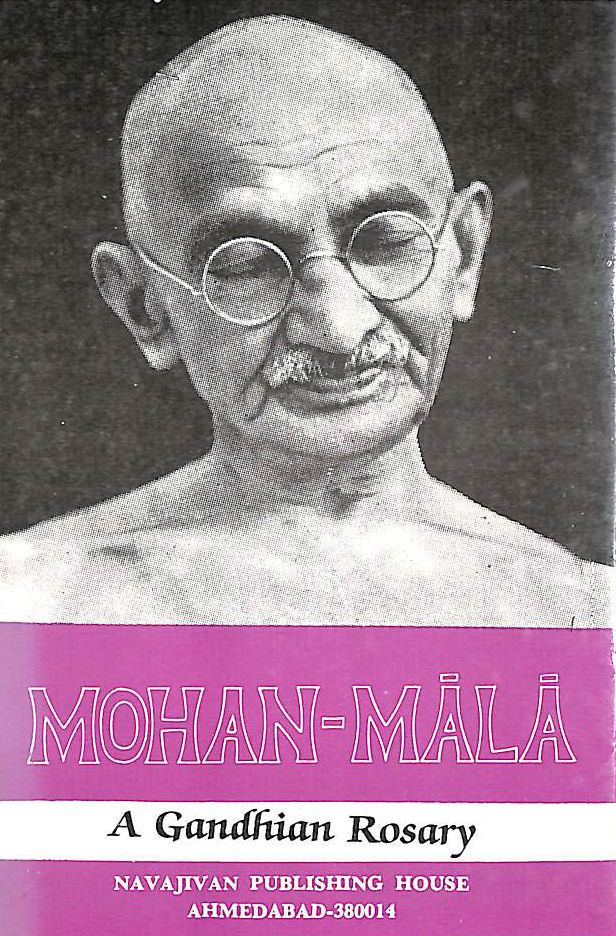 Mohan-Mala: A Gandhian Rosary