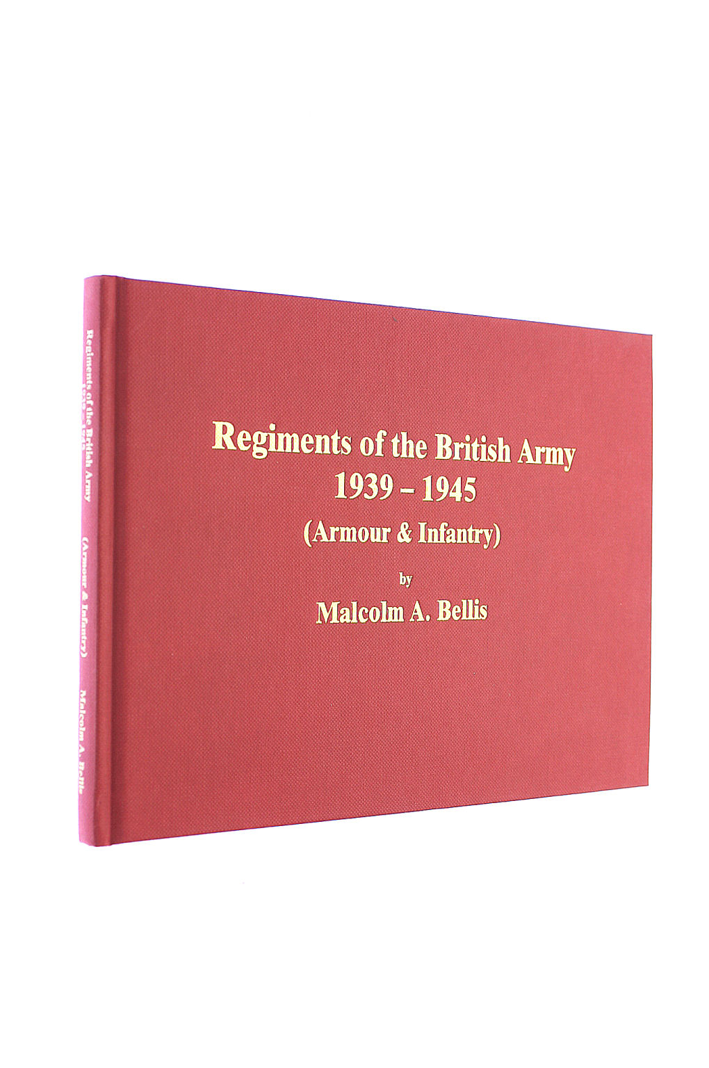 Armour and Infantry (Regiments of the British Army, 1939-45)