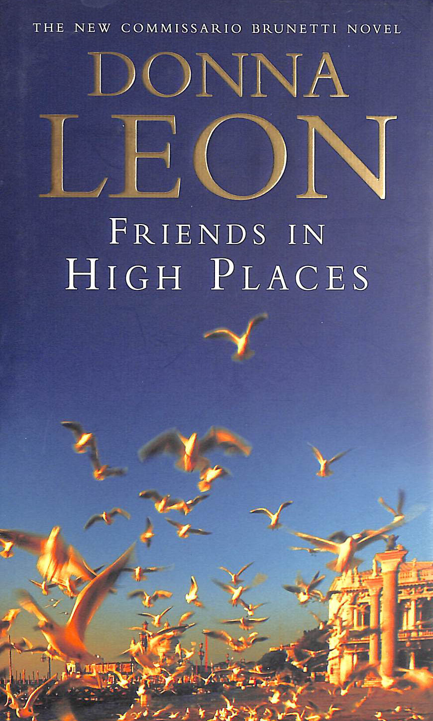 Friends in High Places