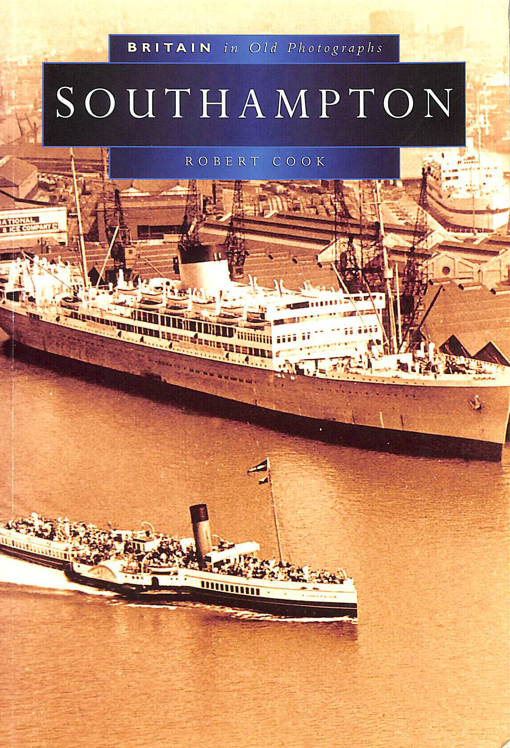 Southampton in Old Photographs