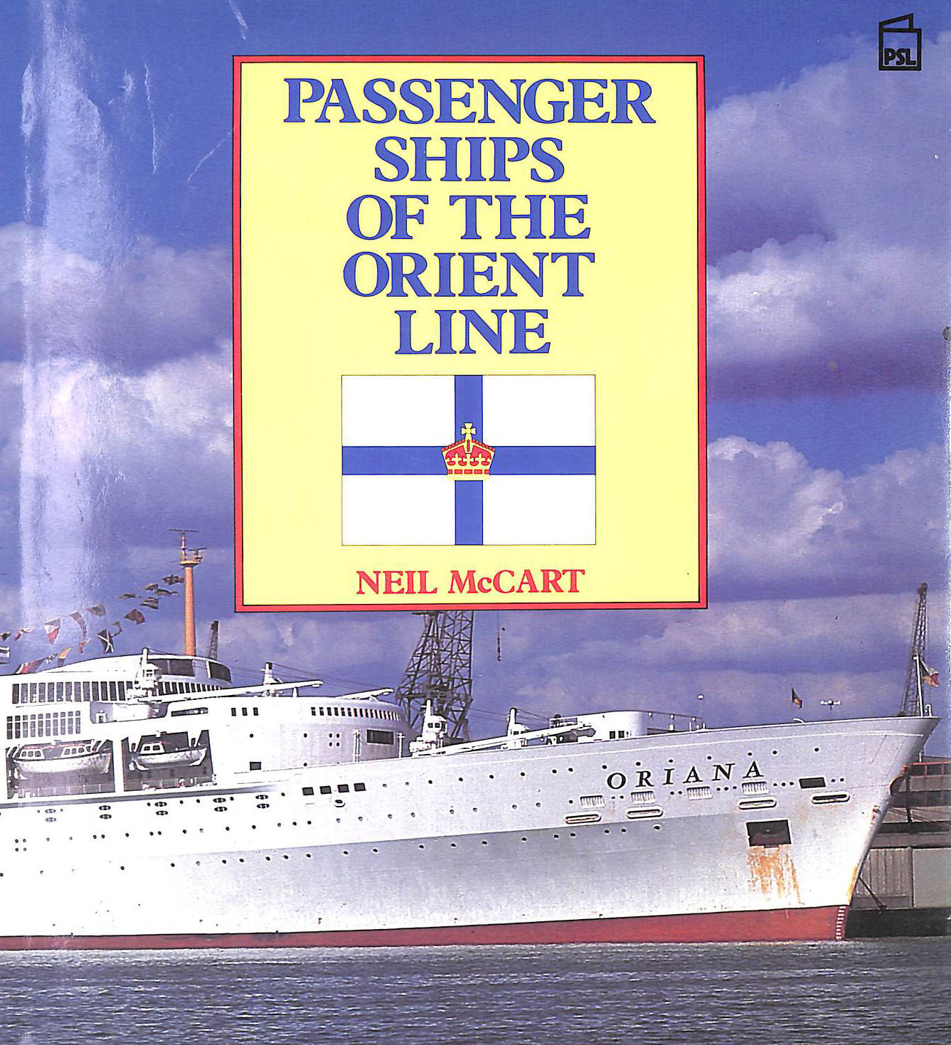 Passenger Ships of the Orient Line