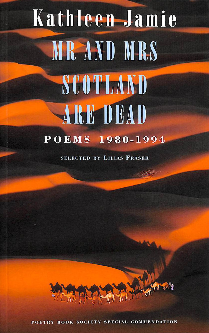 Mr and Mrs Scotland Are Dead: Poems 1980-1994