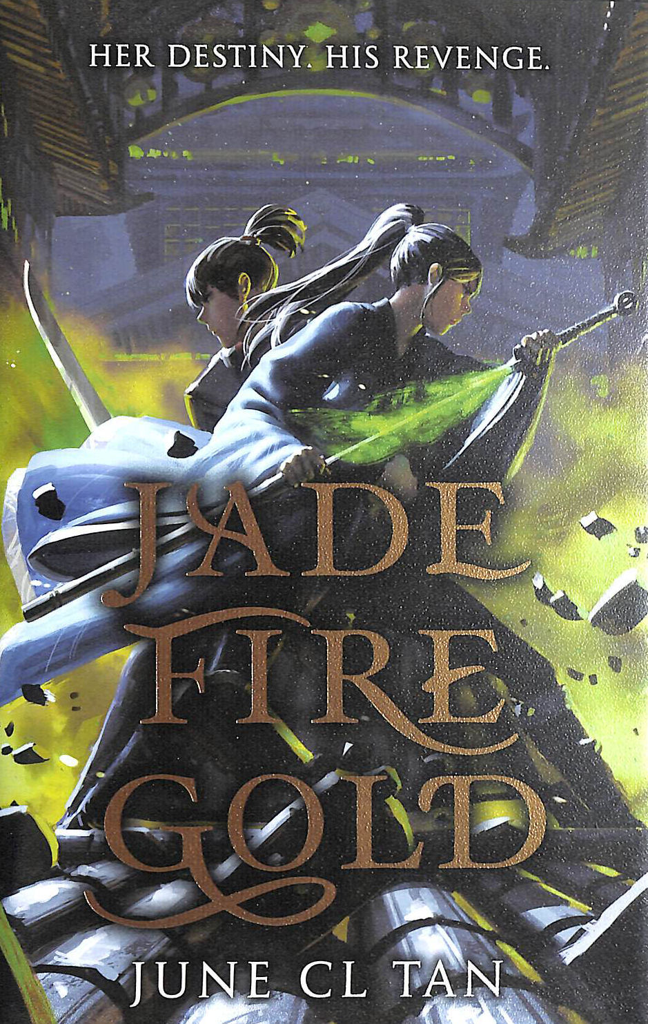 Jade Fire Gold, Signed by the Author