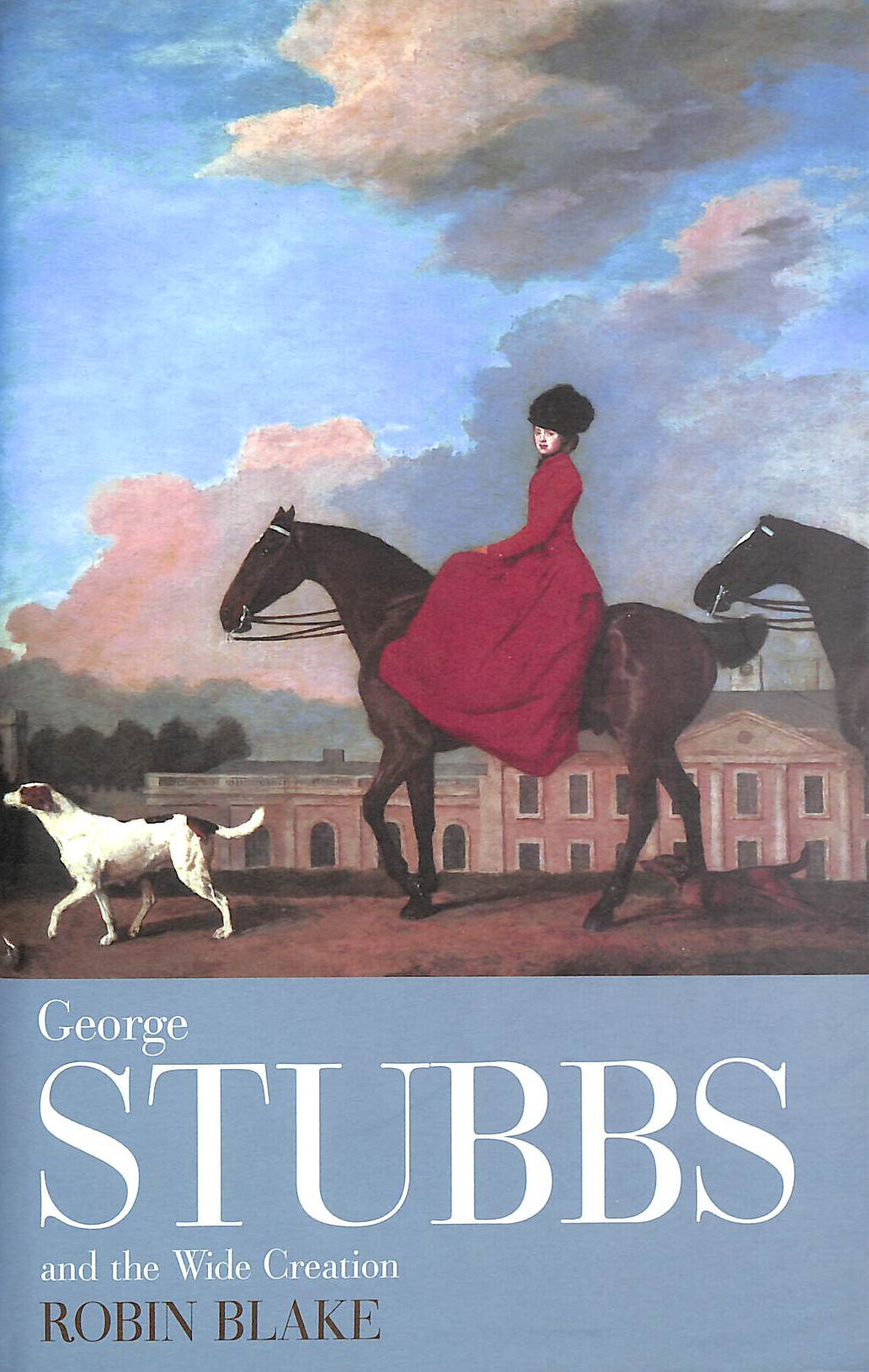 George Stubbs And The Wide Creation