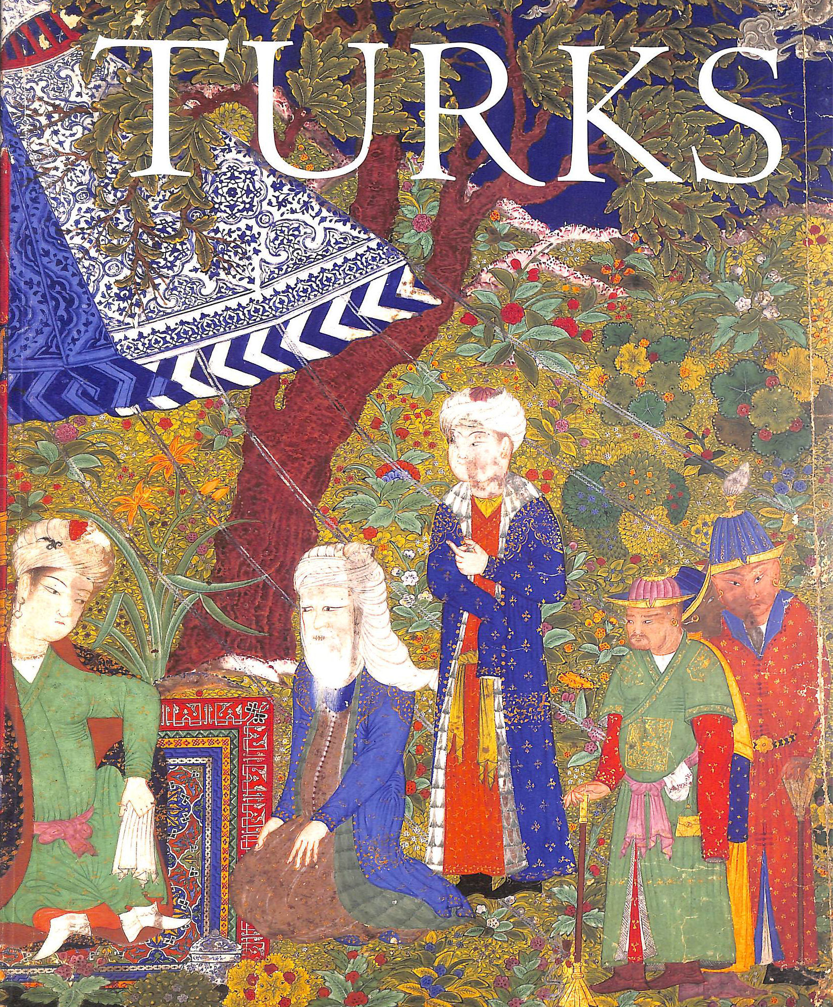 Turks, A Journey of A Thousand Years, 600-1600,
