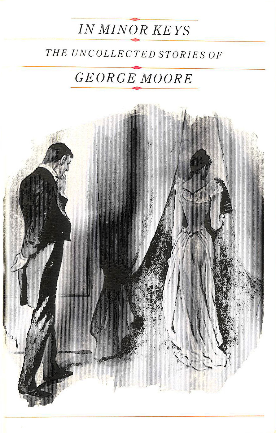 In Minor Keys: Uncollected Short Stories