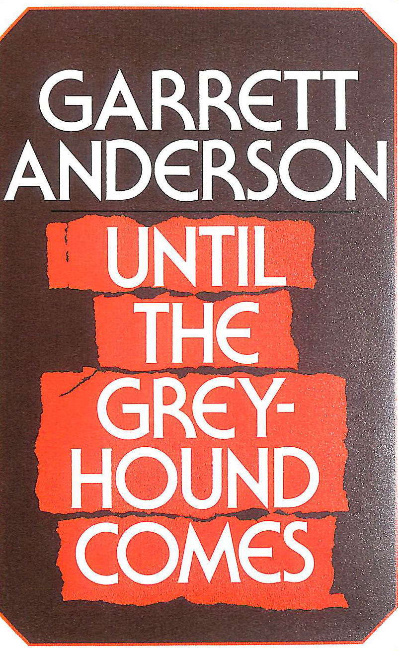Until the Greyhound Comes, Gift inscription by the author