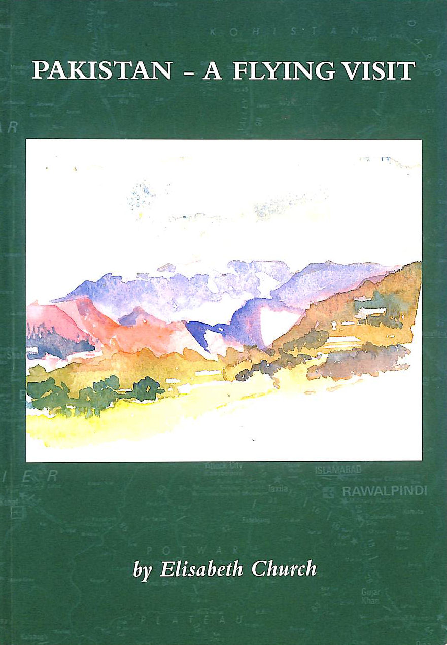 Pakistan - A Flying Visit, Gift inscription by the author