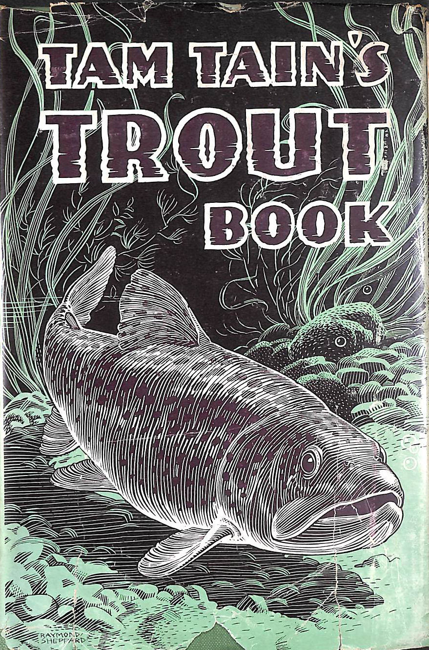Tam Tain's Trout Book