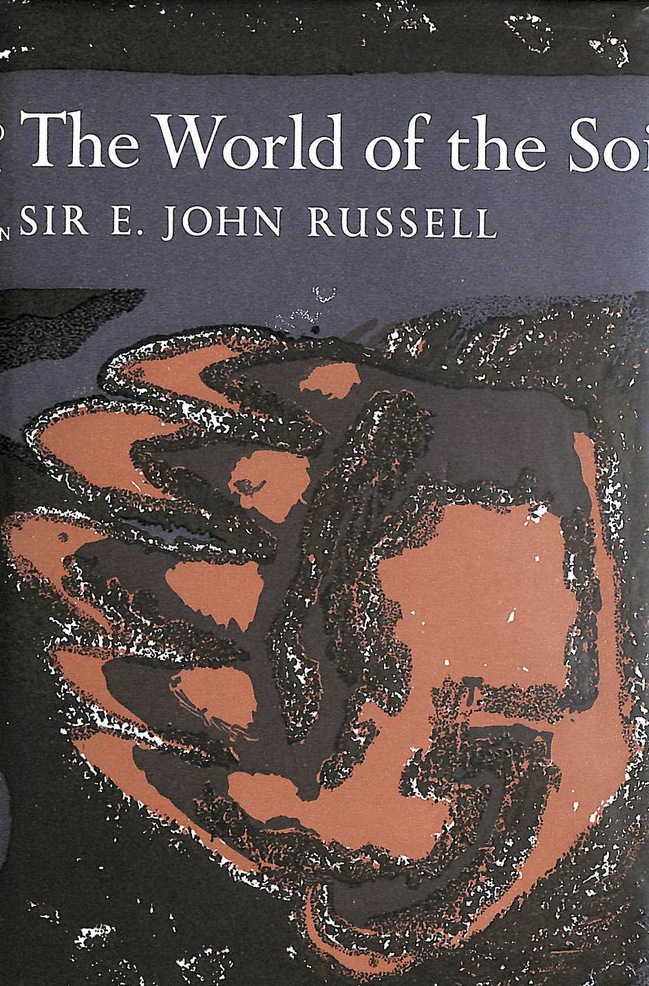 The World Of The Soil