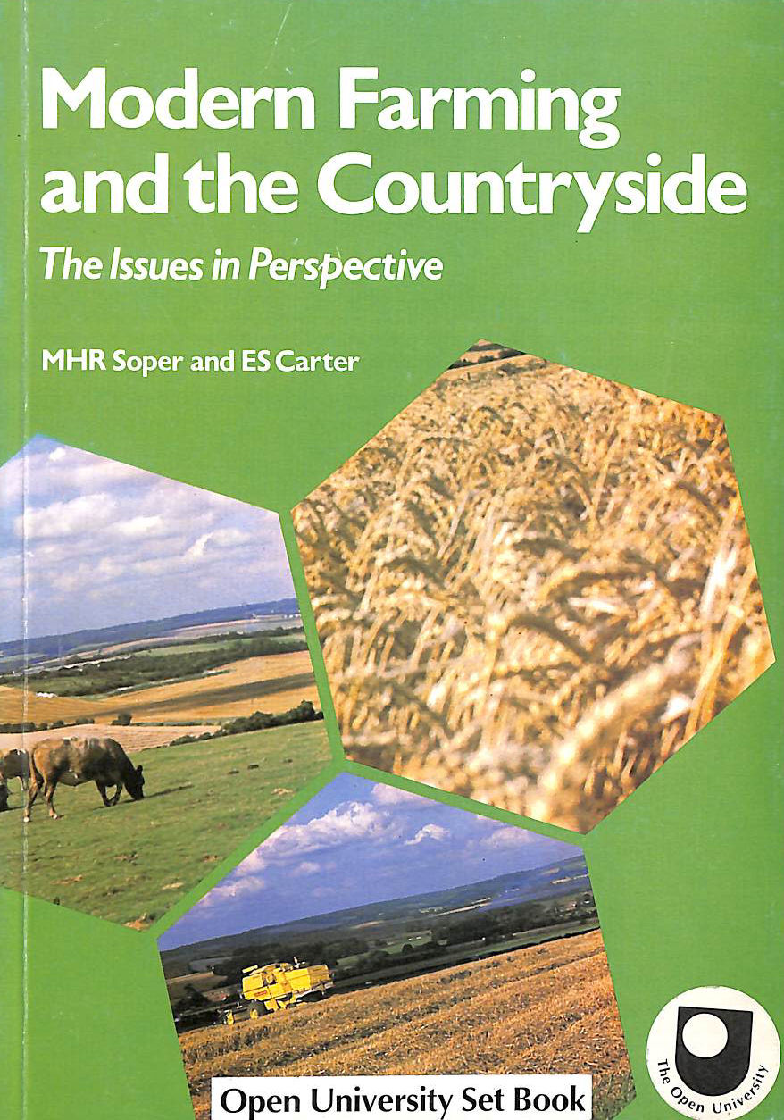 Modern Farming and the Countryside: The Issues in Perspective
