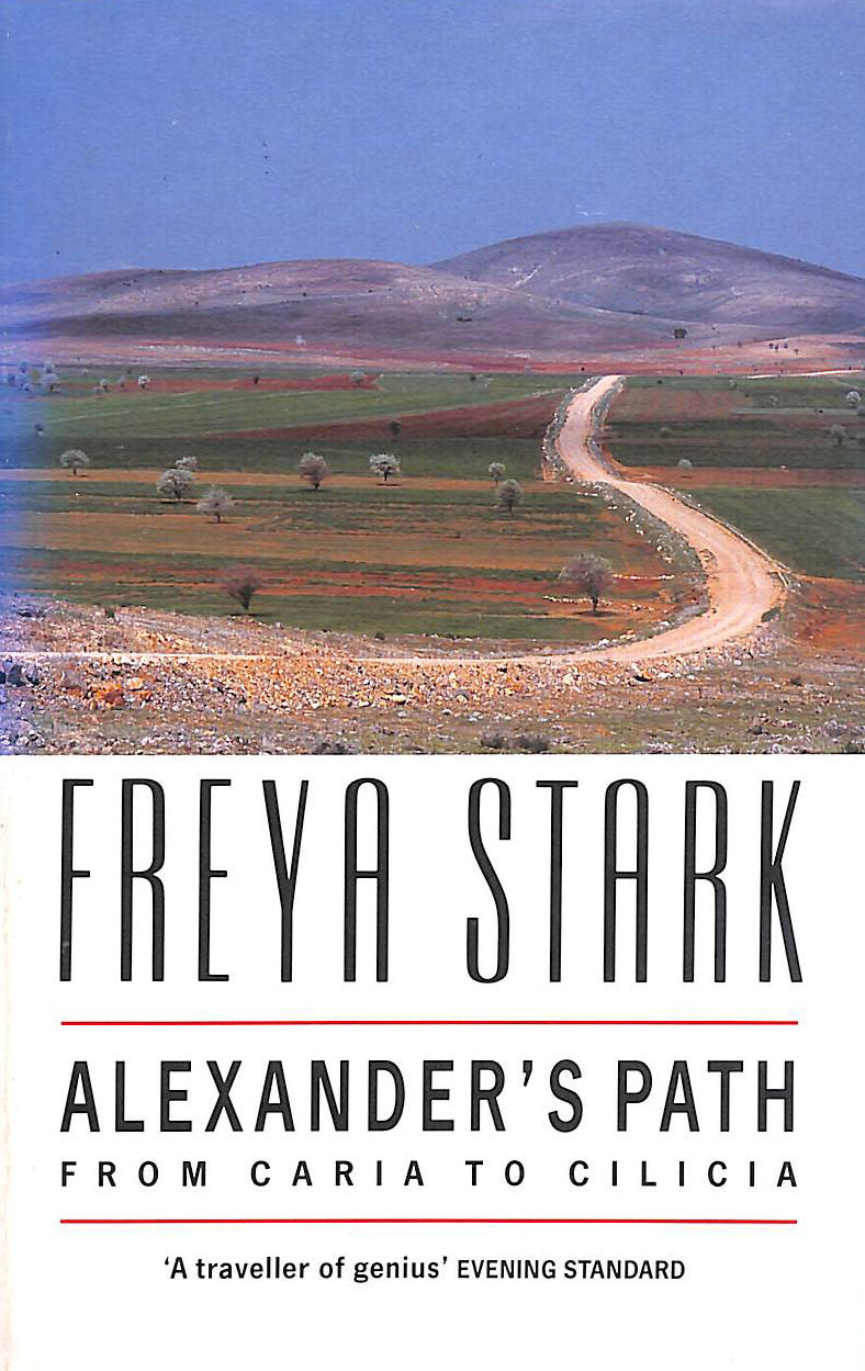 Alexander's Path: From Caria to Cilicia