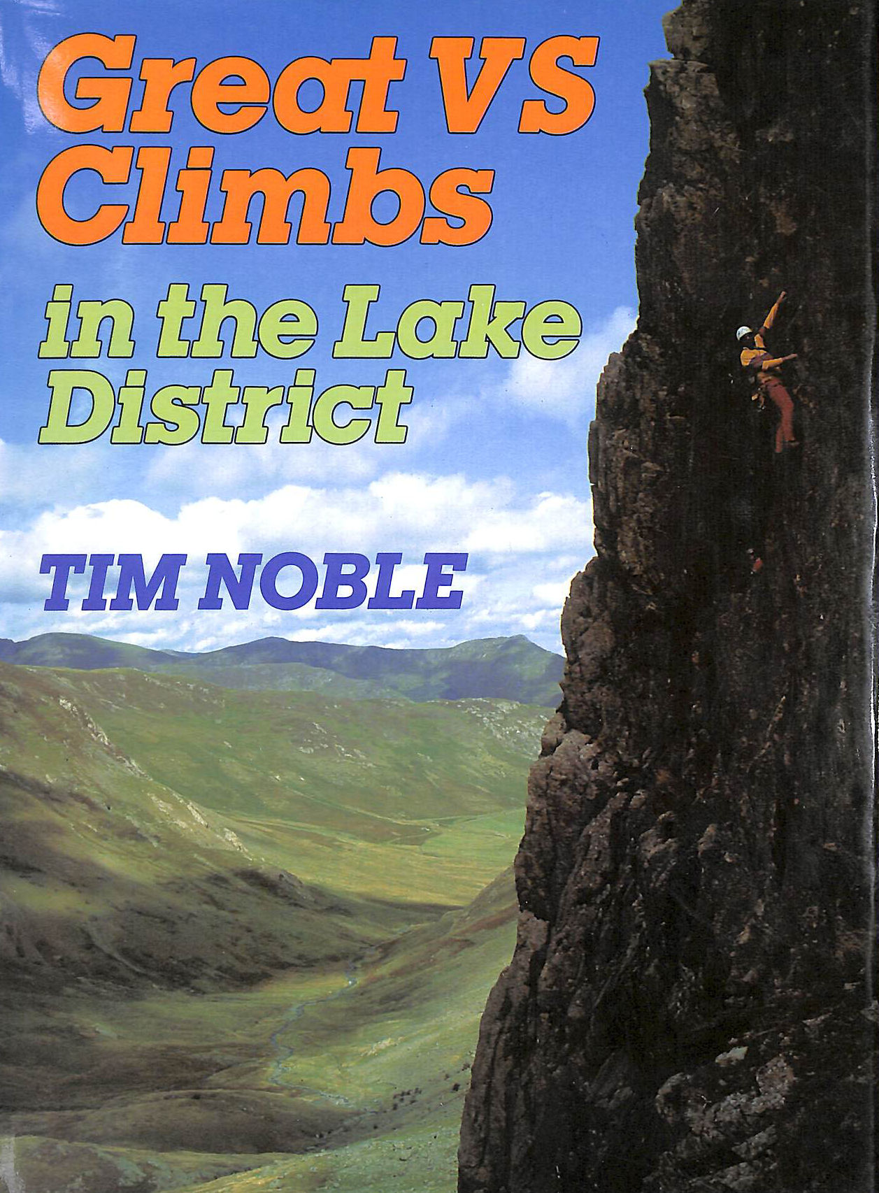 Great Very Severe Climbs in the Lake District