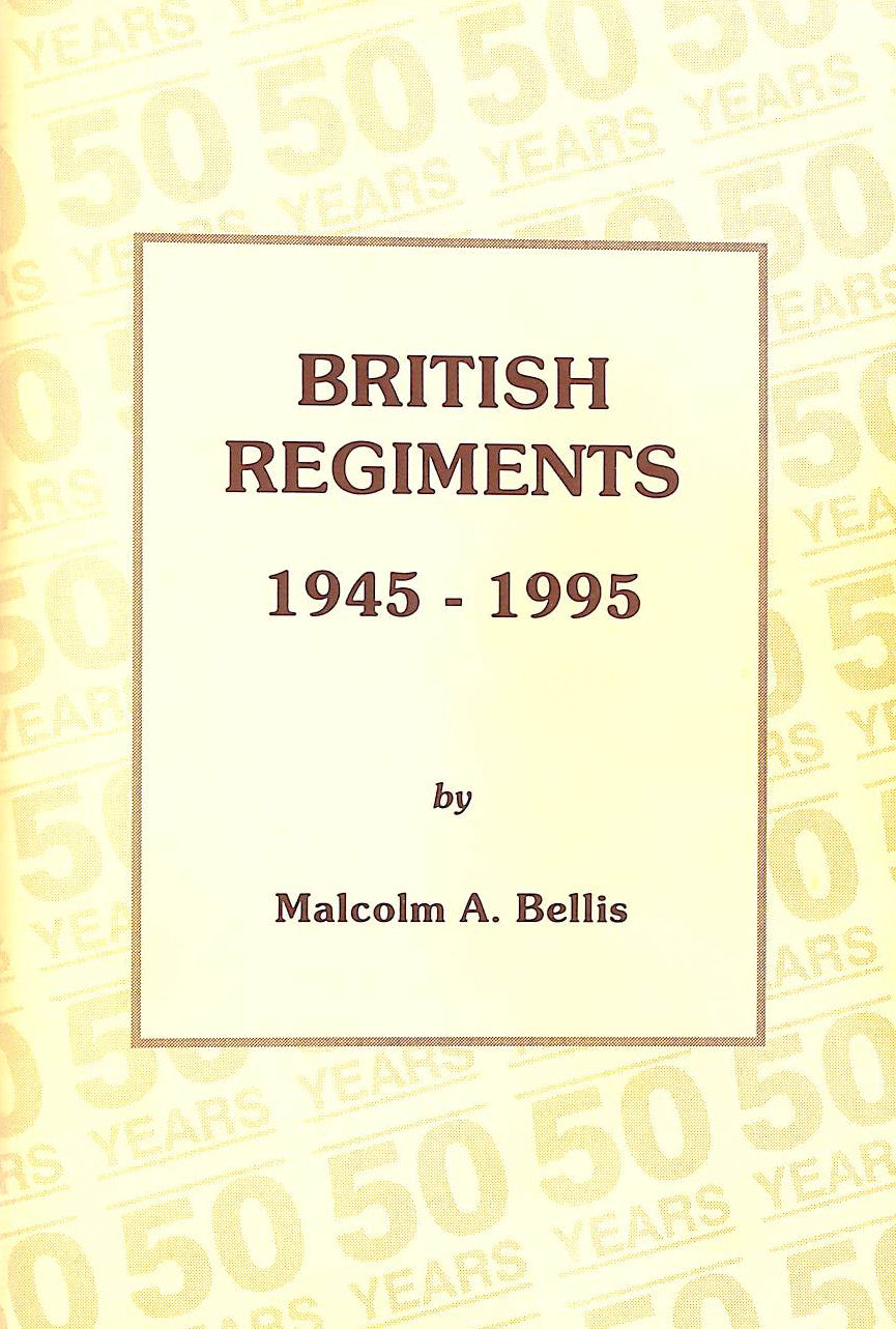 British Regiments, 1945-95