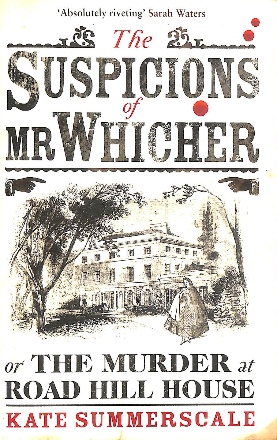 The Suspicions of Mr Whicher