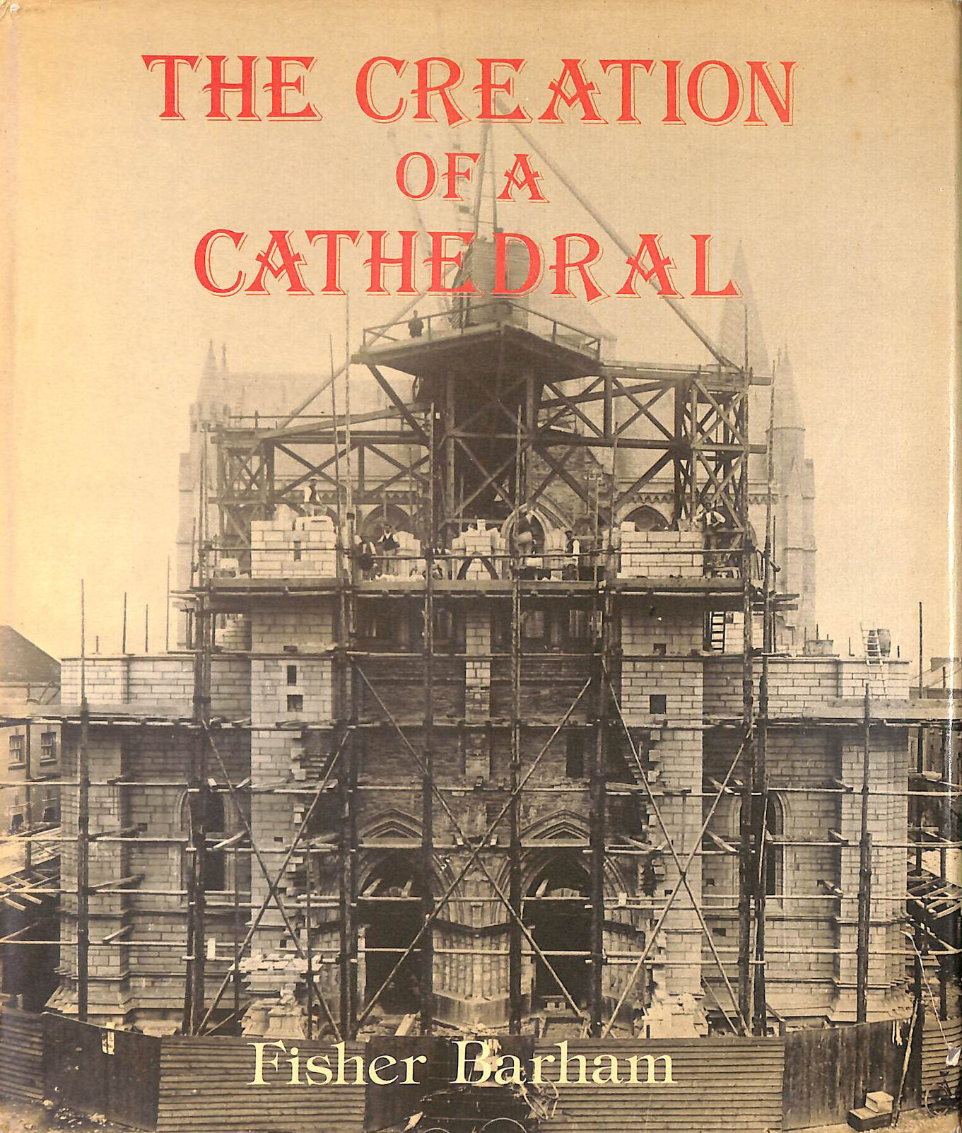 Creation of a Cathedral