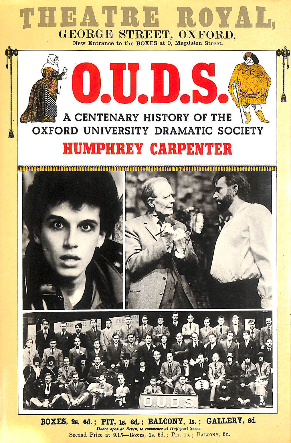 O.U.D.S. A Centenary History of the Oxford University Dramatic Society