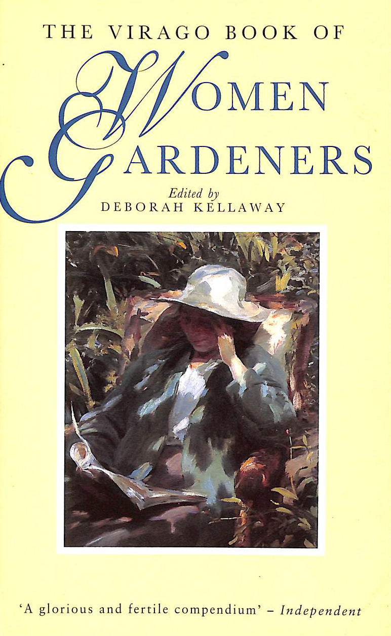 The Virago Book Of Women Gardeners