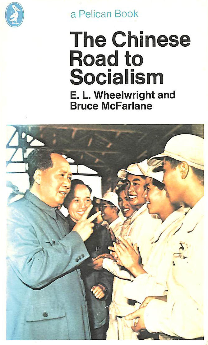 The Chinese Road to Socialism