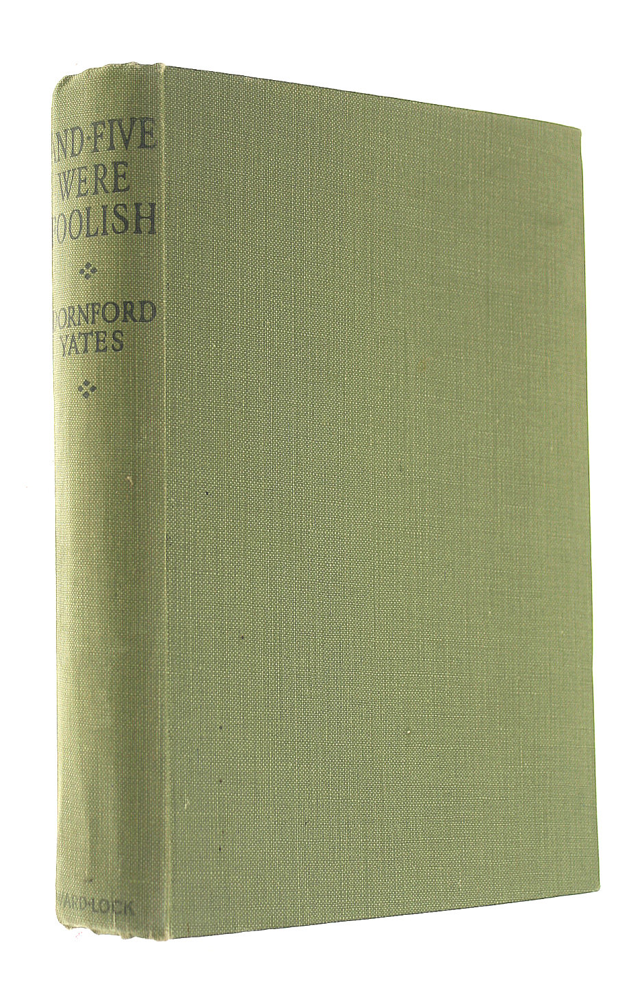 And Five Were Foolish