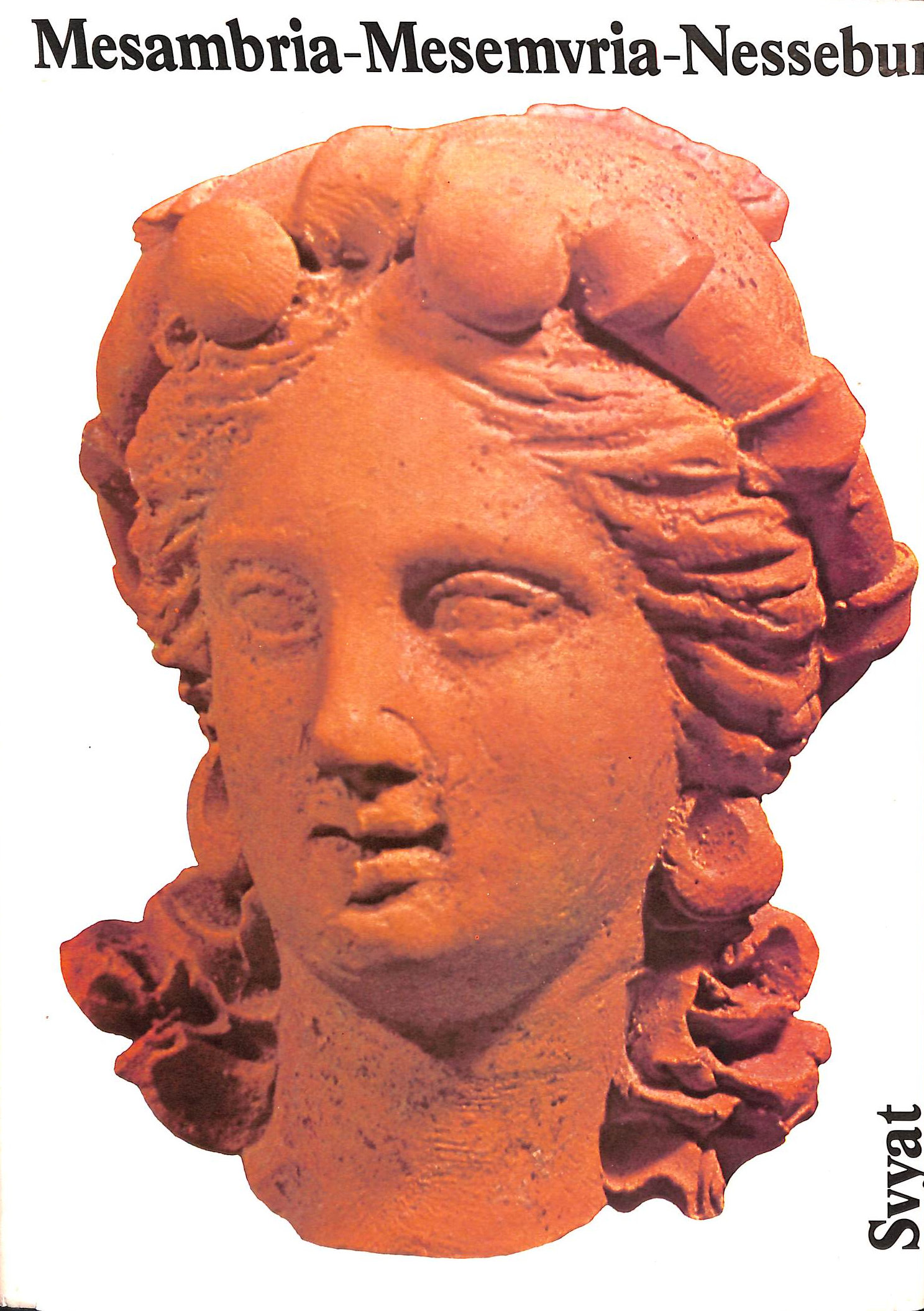 Mesambria, Mesamvria, Nessebur