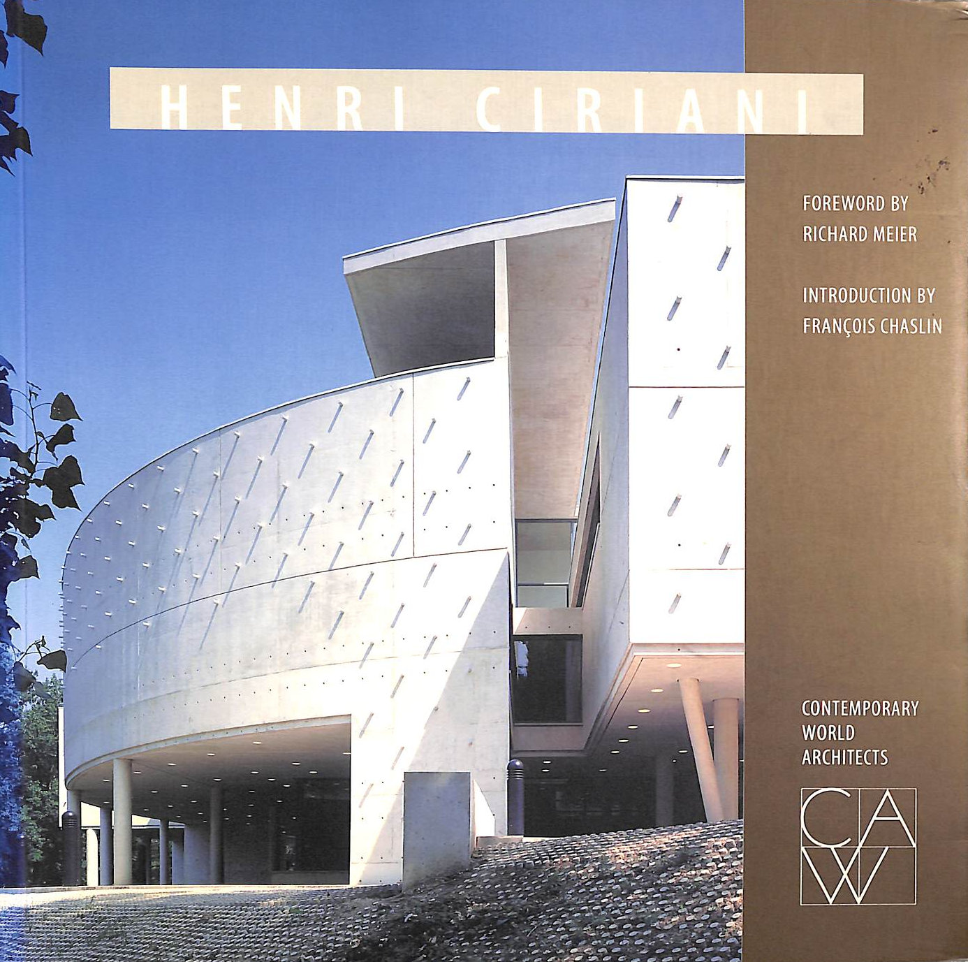 Henri Ciriano (Contemporary World Architects)