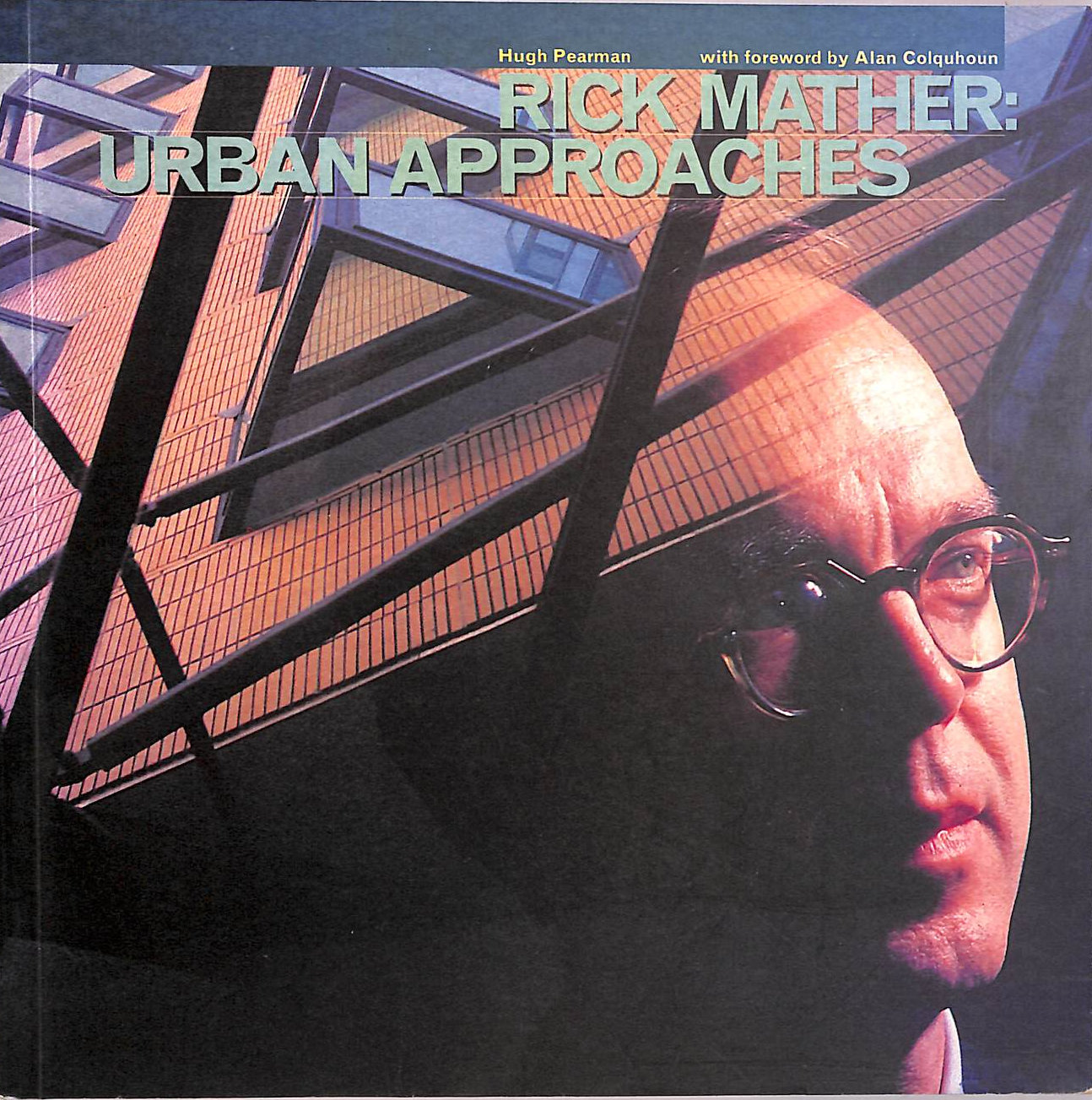 Rick Mather Blueprint: Urban Approaches (Blueprint Monographs)