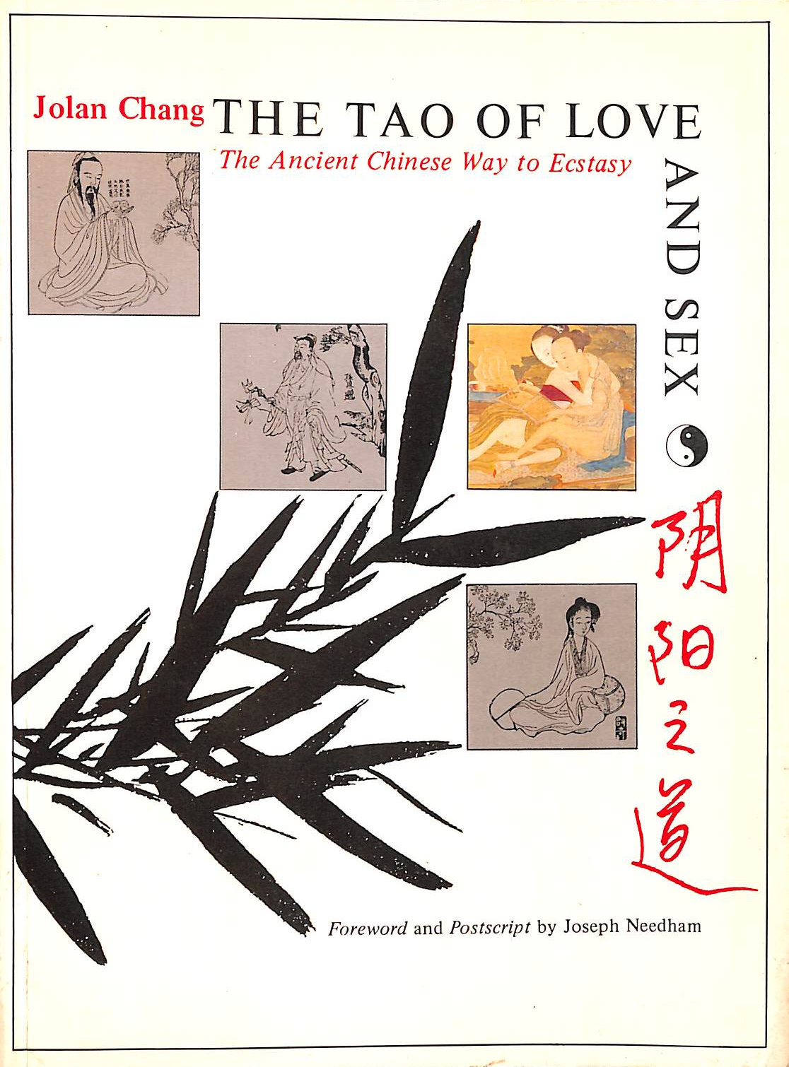 The Tao of Love and Sex: The Ancient Chinese Way to Ecstasy