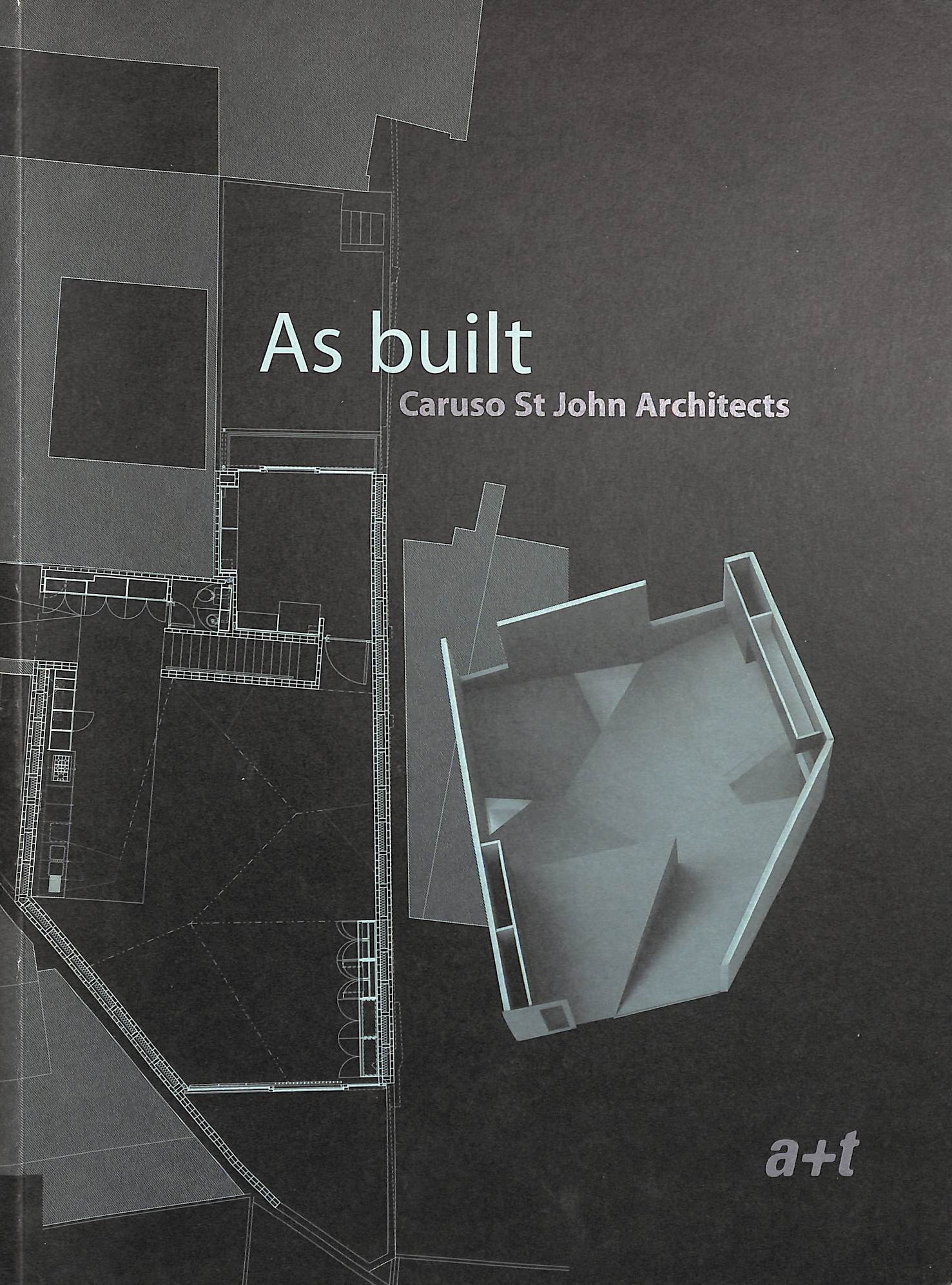Caruso St John Architects: As Built