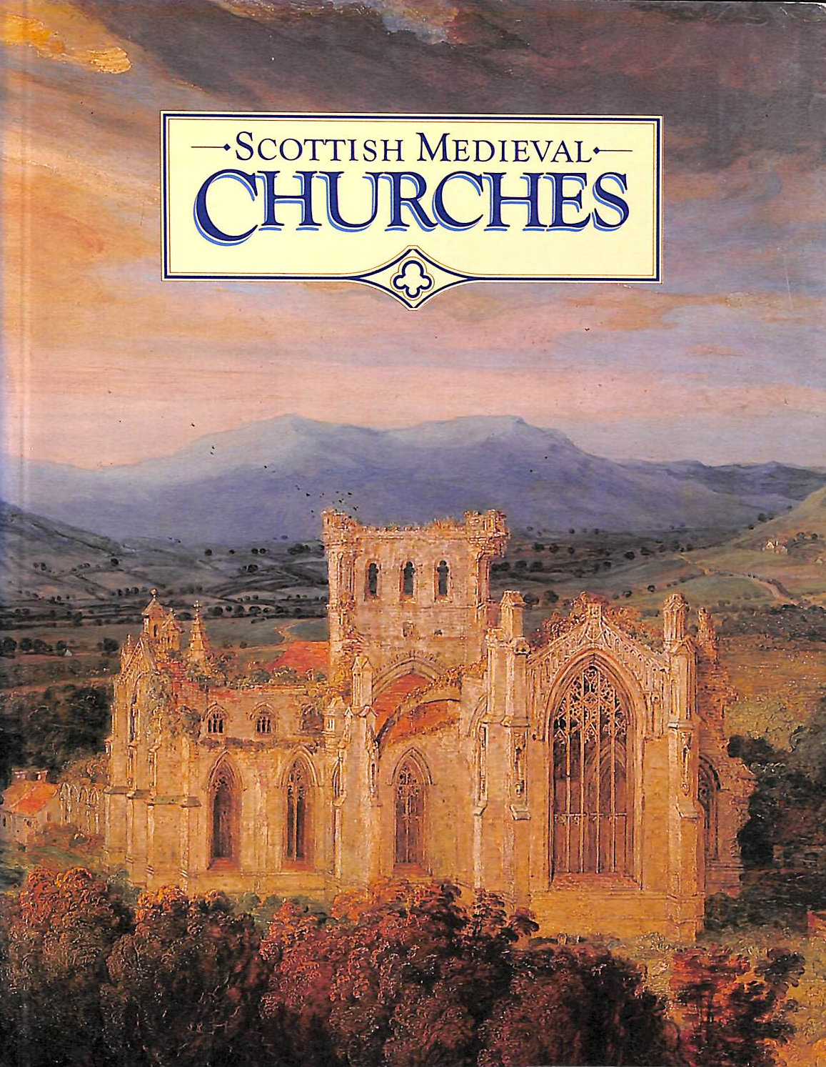 Scottish Medieval Churches