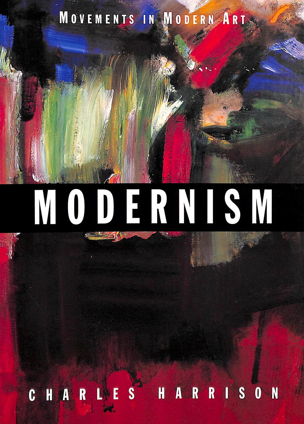 Modernism (Movements in Modern Art series)